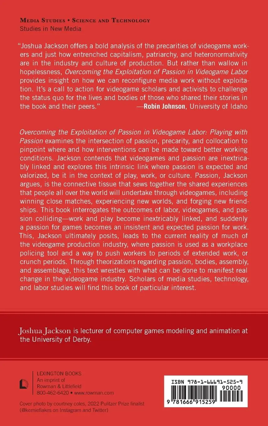 Rückseite: 9781666915259 | Overcoming the Exploitation of Passion in Videogame Labor | Jackson