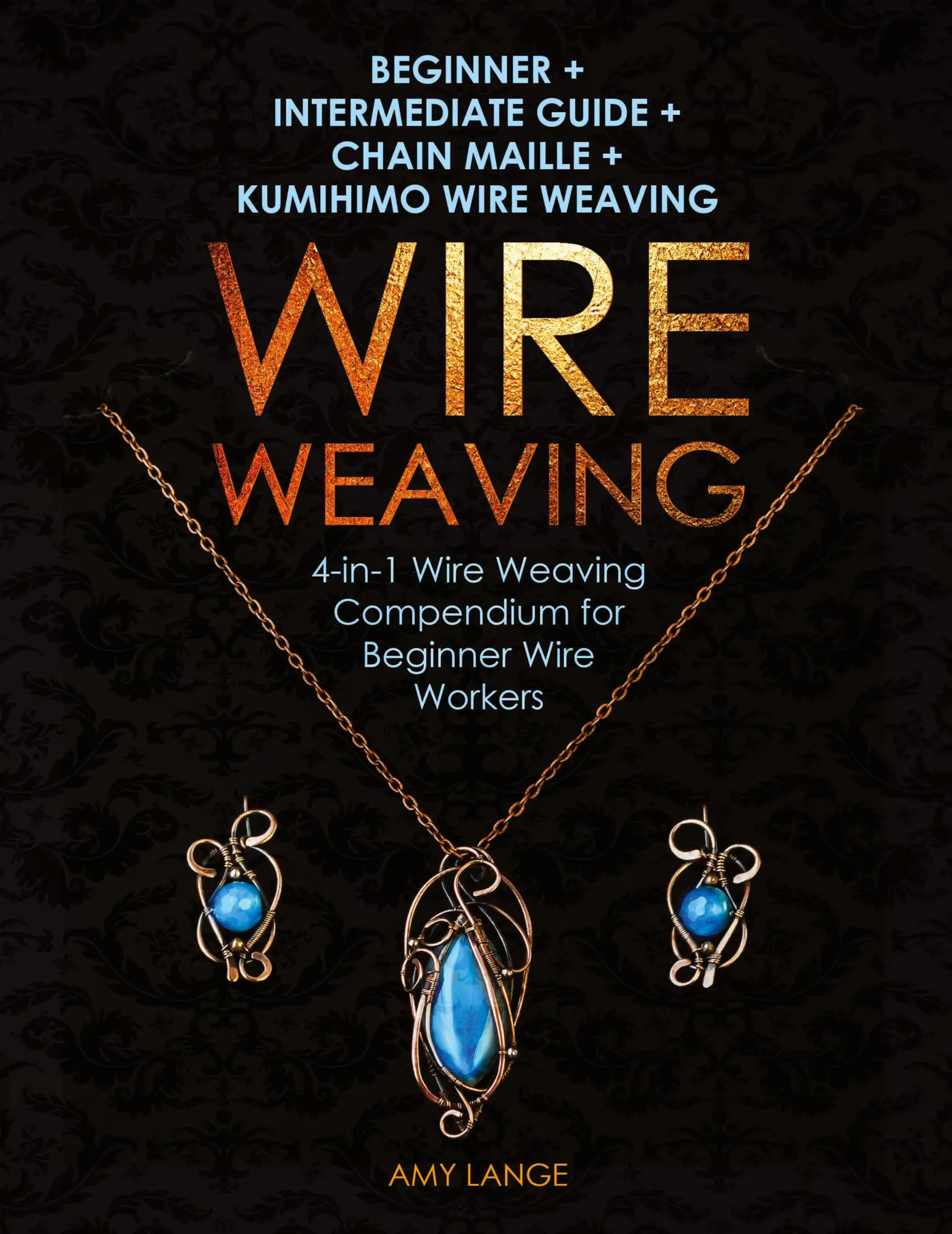 Cover: 9781951035259 | Wire Weaving | Amy Lange | Taschenbuch | Kartoniert / Broschiert