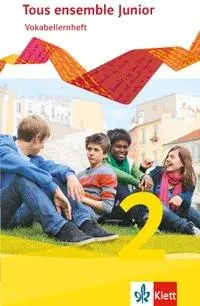 Cover: 9783126235259 | Tous ensemble Junior 2 | Gabrielle Arnold | Broschüre | 47 S. | 2015