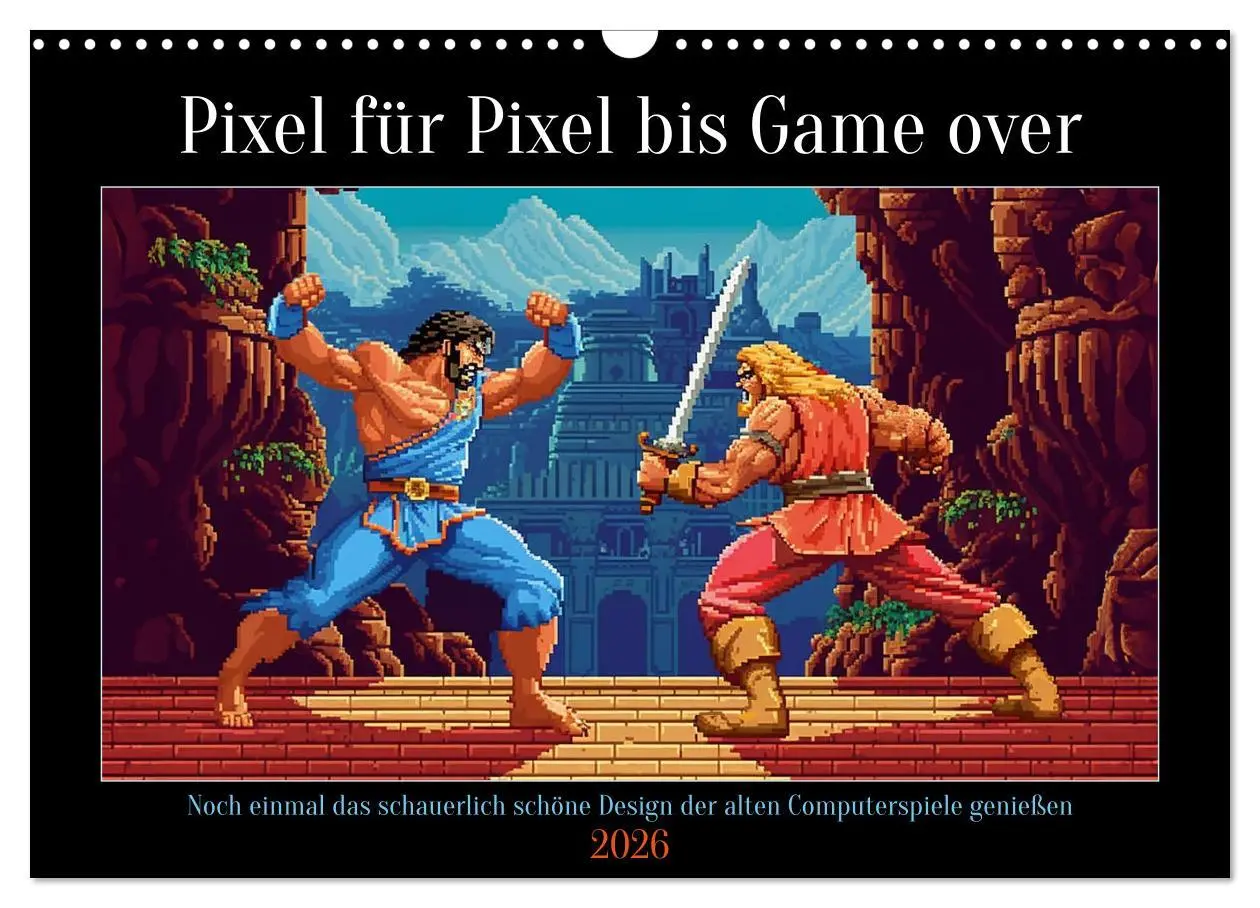 Cover: 9783457515259 | Pixel für Pixel bis Game over (Wandkalender 2026 DIN A3 quer),...