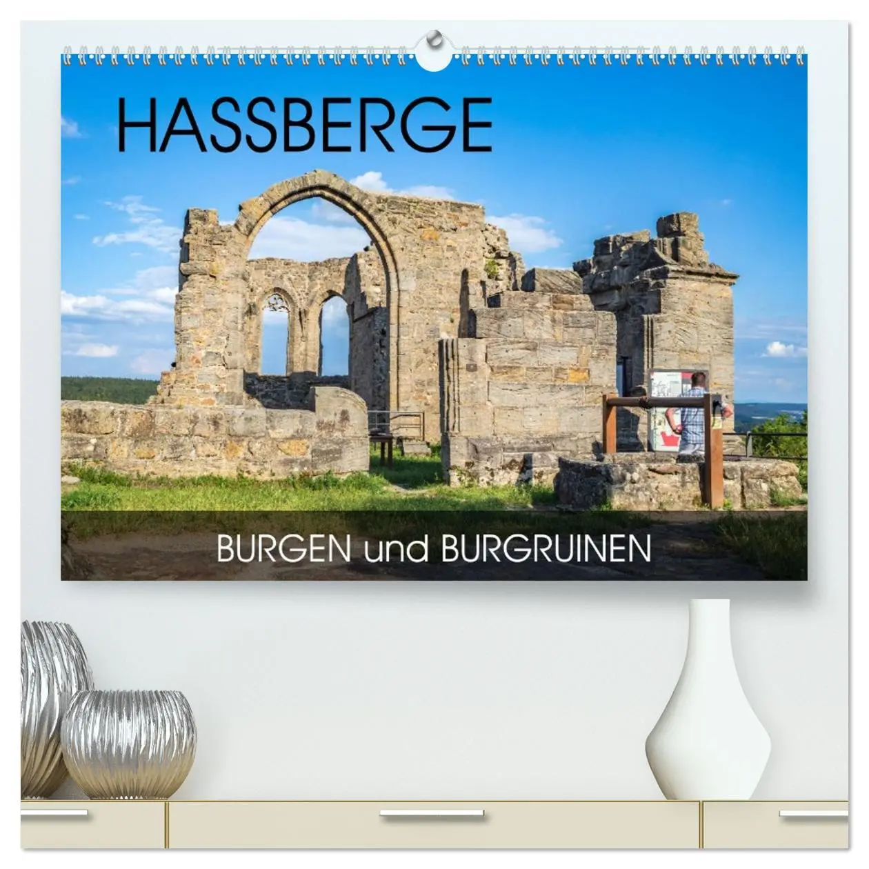 Cover: 9783457685259 | Haßberge - Burgen und Burgruinen (hochwertiger Premium Wandkalender...