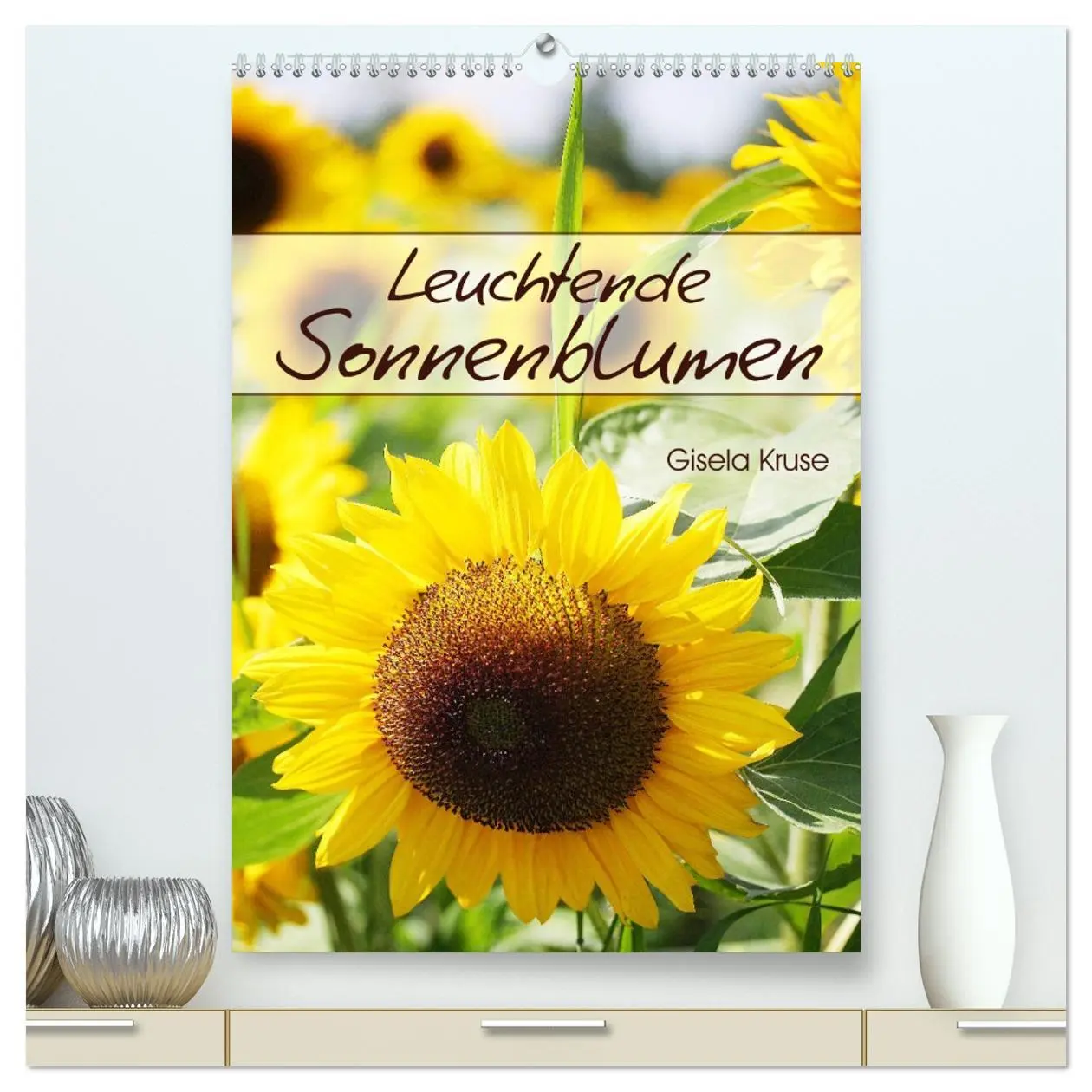 Cover: 9783516395259 | Leuchtende Sonnenblumen (hochwertiger Premium Wandkalender 2026 DIN...