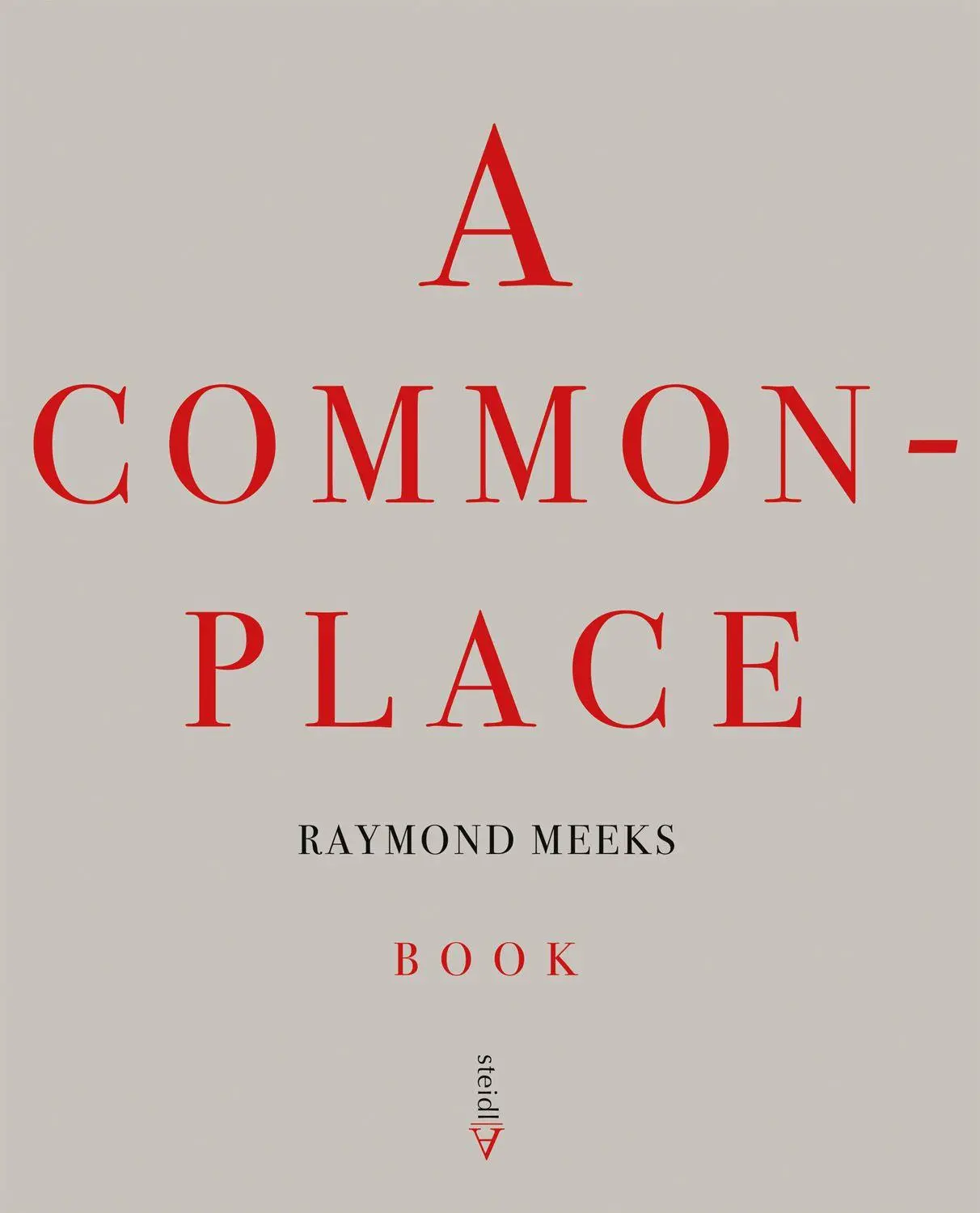 Cover: 9783969995259 | A Commonplace Book | Raymond Meeks | Buch | 120 S. | Englisch | 2026