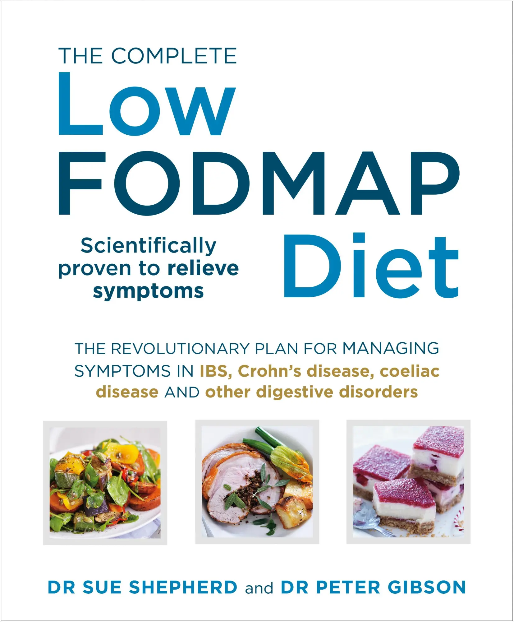 Cover: 9780091955359 | The Complete Low-FODMAP Diet | Sue Shepherd (u. a.) | Taschenbuch Cover: 9780091955359 | The Complete Low-FODMAP Diet | Sue Shepherd (u. a.) | Taschenbuch