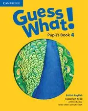 Cover: 9781107545359 | Guess What! Level 4 Pupil's Book British English | Susannah Reed