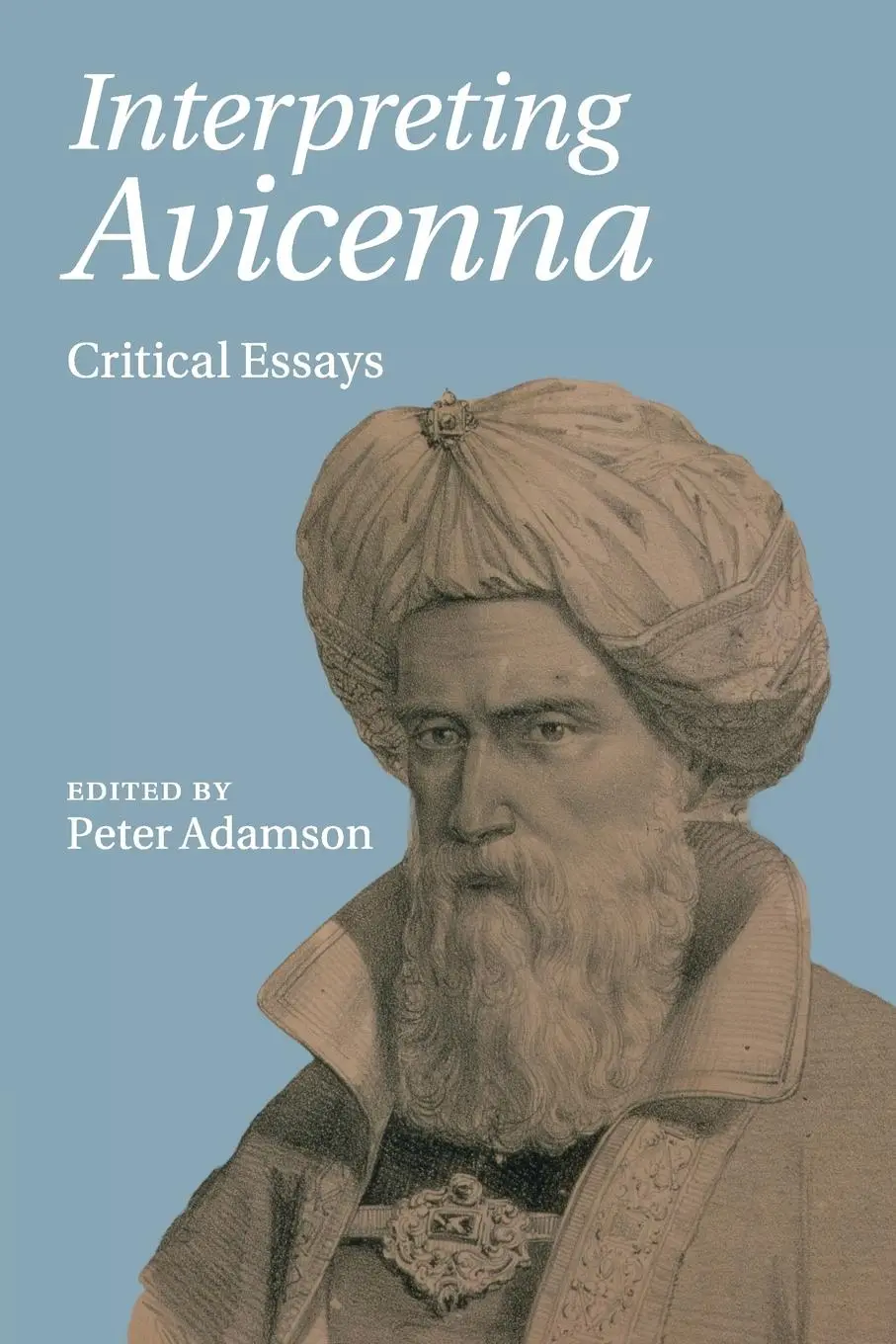 Cover: 9781316505359 | Interpreting Avicenna | Peter Adamson | Taschenbuch | Englisch | 2015