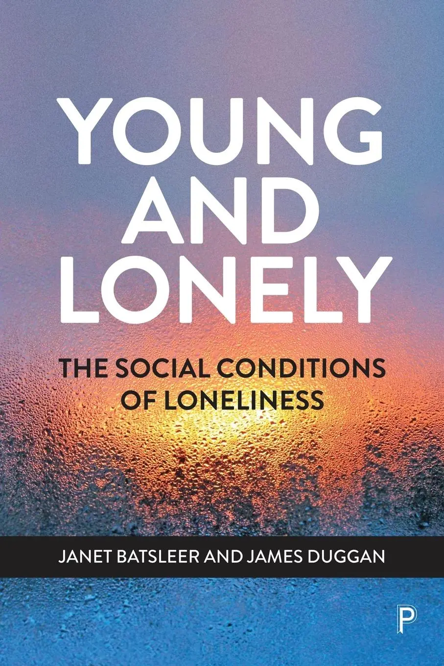 Cover: 9781447355359 | Young and Lonely | The Social Conditions of Loneliness | Taschenbuch