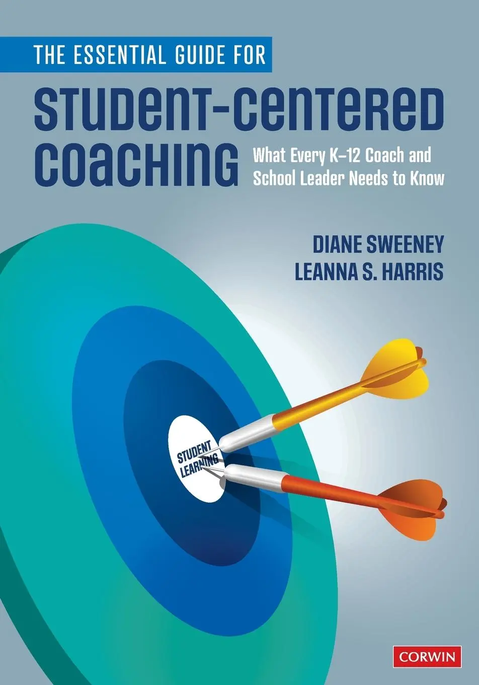 Cover: 9781544375359 | The Essential Guide for Student-Centered Coaching | Sweeney (u. a.)