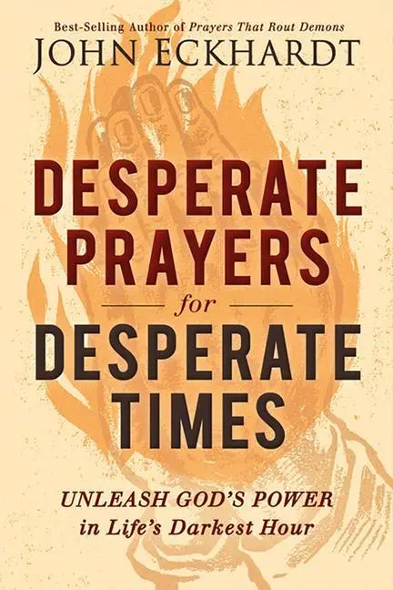 Cover: 9781629995359 | Desperate Prayers for Desperate Times | John Eckhardt | Taschenbuch