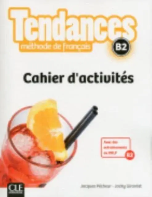 Cover: 9782090385359 | Tendances: Cahier d'activites - B2 | Jacky Girardet (u. a.) | Buch