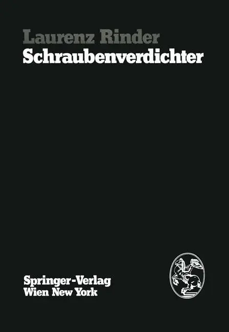 Cover: 9783211815359 | Schraubenverdichter | Laurenz Rinder | Taschenbuch | Paperback | xiv