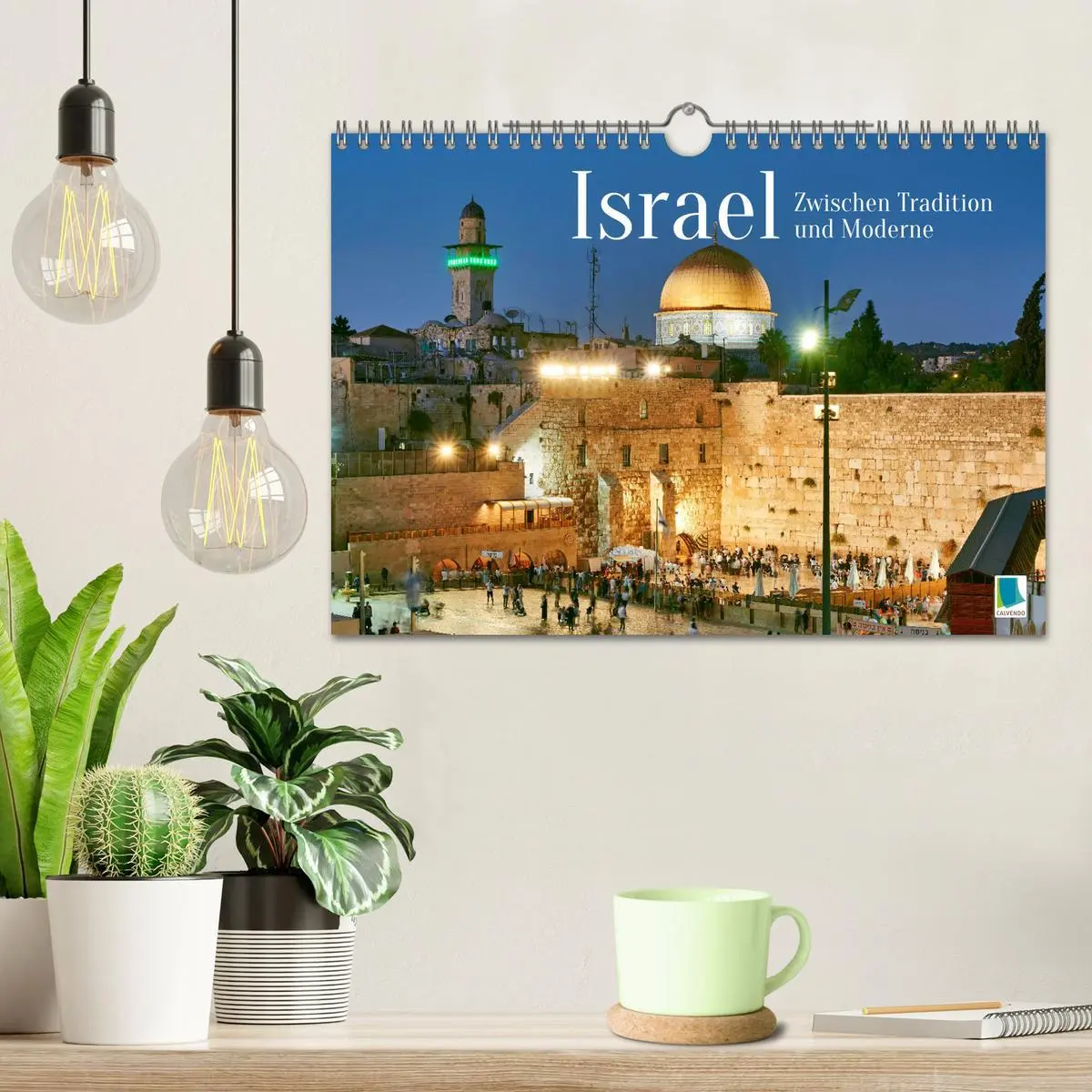 Bild: 9783457365359 | Zwischen Tradition und Moderne: Israel (Wandkalender 2026 DIN A4...