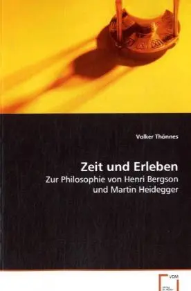 Cover: 9783639075359 | Zeit und Erleben | Volker Thönnes | Taschenbuch | Deutsch