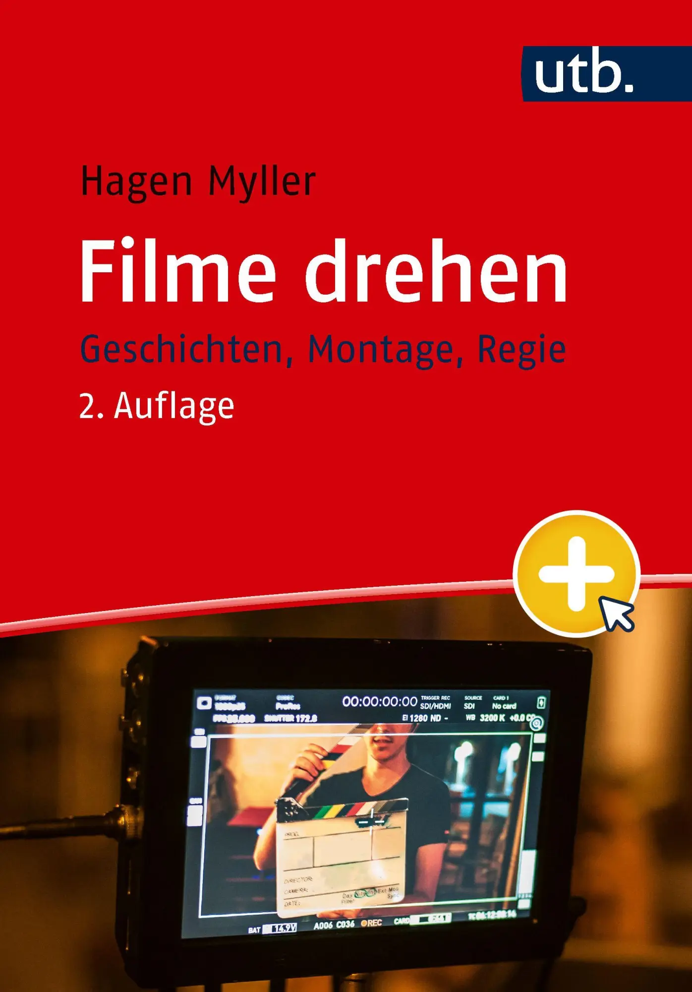 Cover: 9783825265359 | Filme drehen | Geschichten, Montage, Regie | Hagen Myller | Buch
