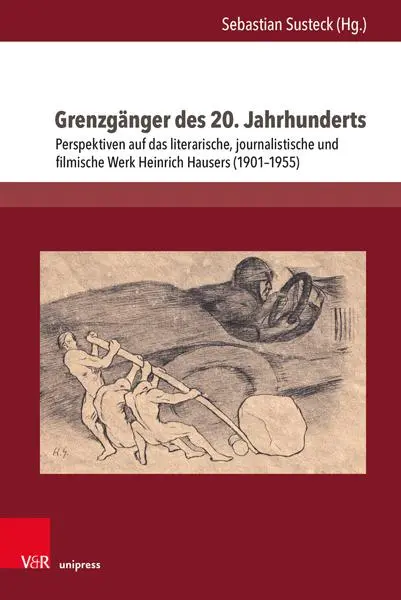 Autor: 9783847115359 | Grenzgänger des 20. Jahrhunderts | Sebastian Susteck | Buch | 265 S.
