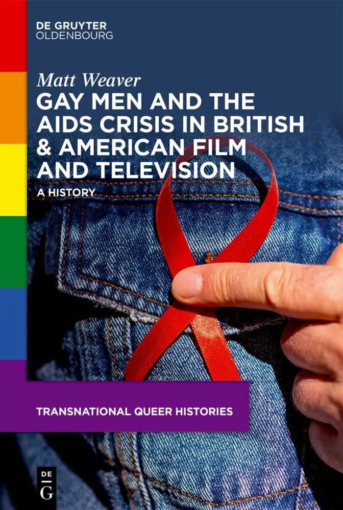 Cover: 9783119145459 | Gay Men and the AIDS Crisis in British &amp; American Film and Television