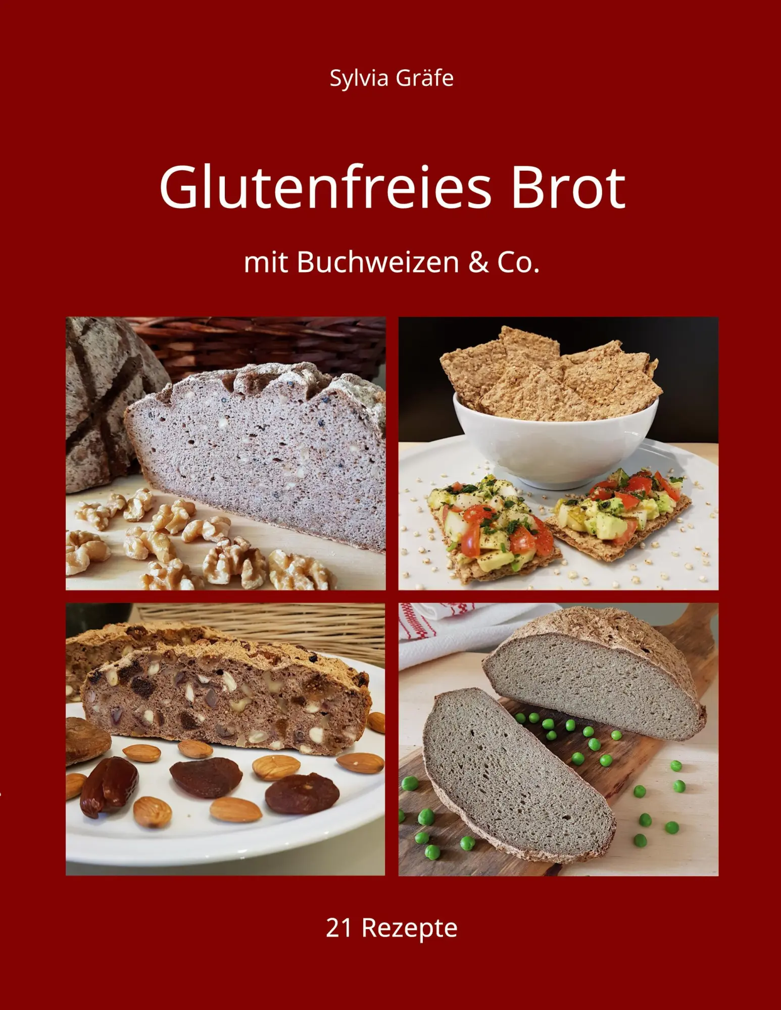 Cover: 9783695715459 | Glutenfreies Brot | mit Buchweizen &amp; Co. | Sylvia Gräfe | Taschenbuch