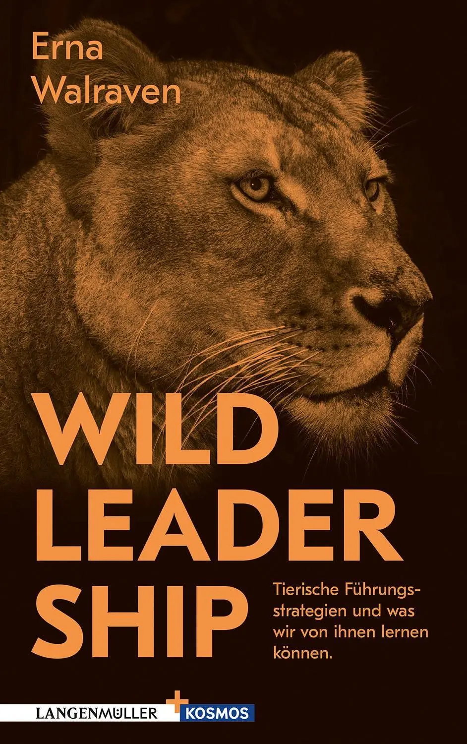 Cover: 9783784435459 | Wild Leadership | Erna Walraven | Buch | 310 S. | Deutsch | 2020