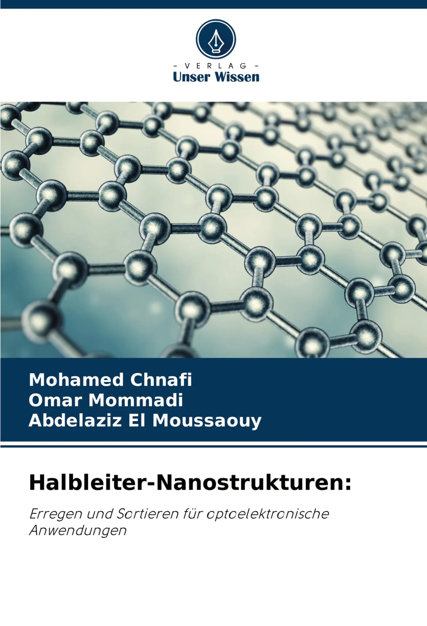 Cover: 9786204745459 | Halbleiter-Nanostrukturen: | Mohamed Chnafi (u. a.) | Taschenbuch