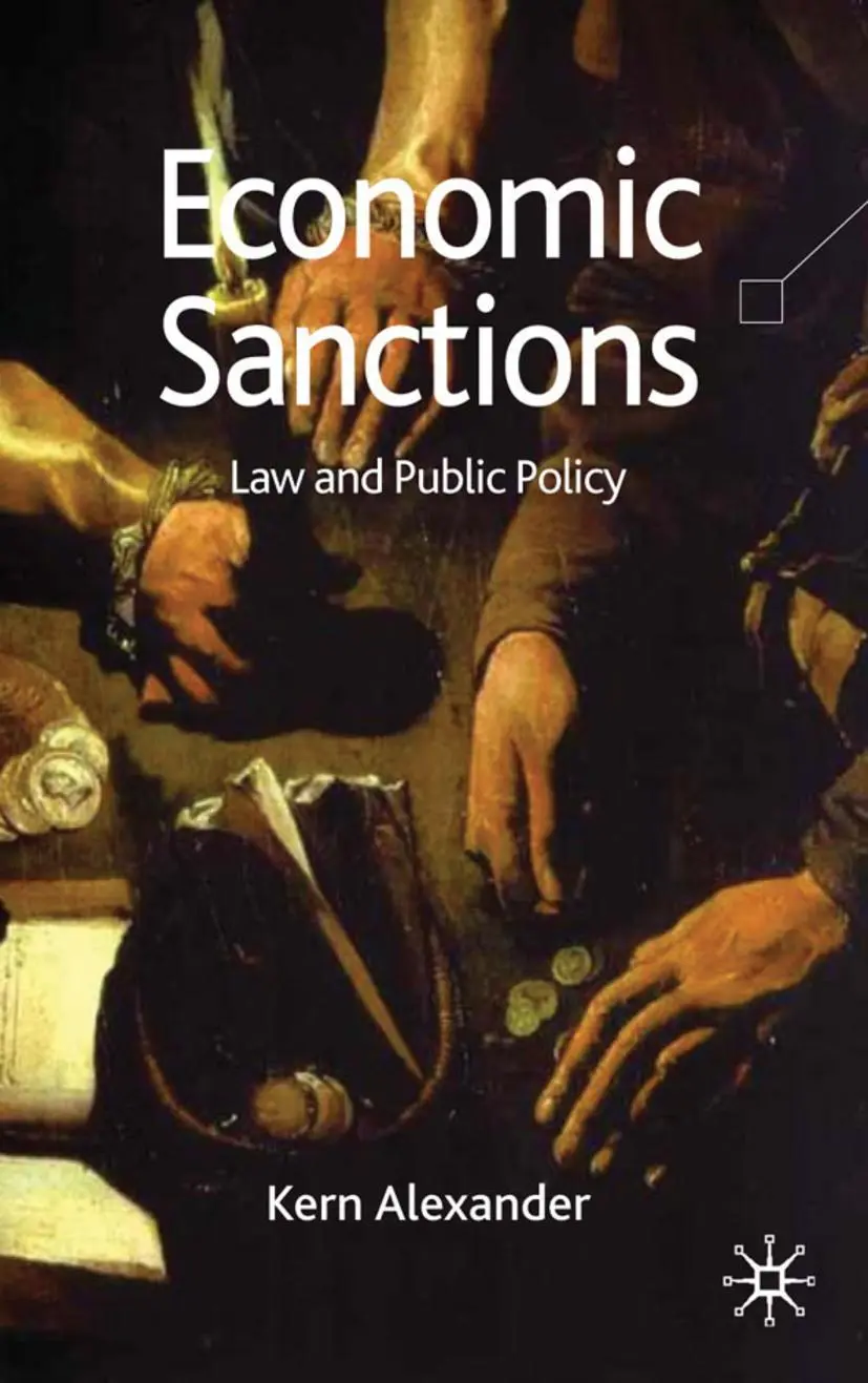 Cover: 9780230525559 | Economic Sanctions | Law and Public Policy | K. Alexander | Buch