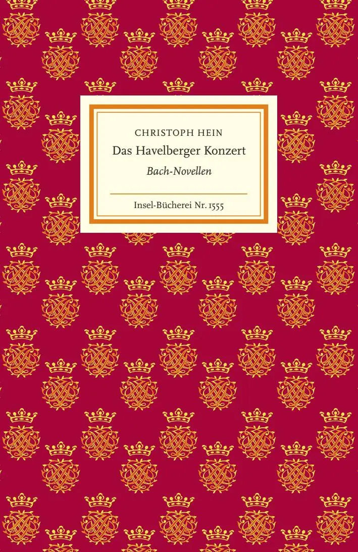 Cover: 9783458195559 | Das Havelberger Konzert | Christoph Hein | Buch | Insel-Bücherei