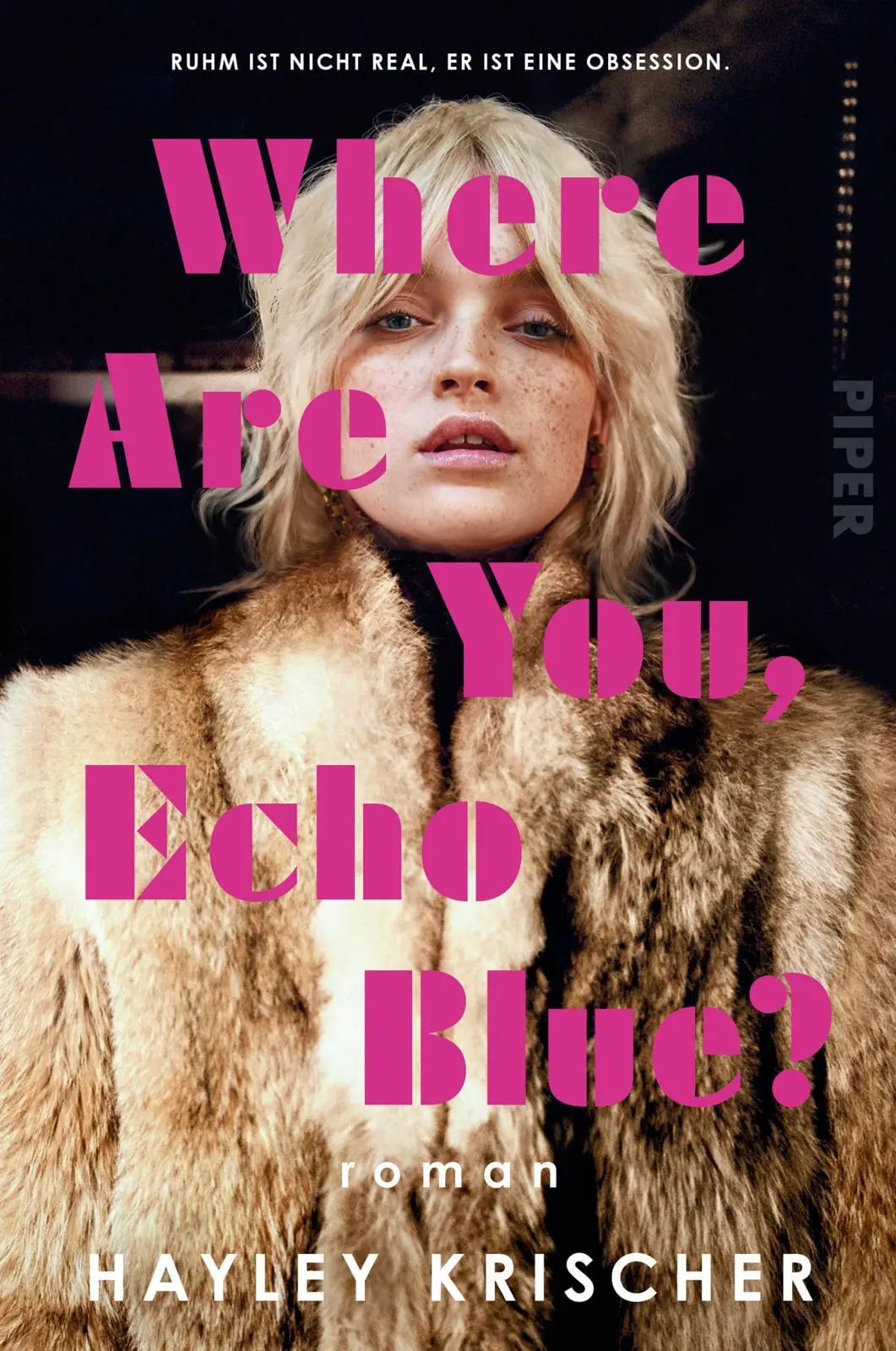 Cover: 9783492065559 | Where are you, Echo Blue? | Hayley Krischer | Taschenbuch | 432 S.