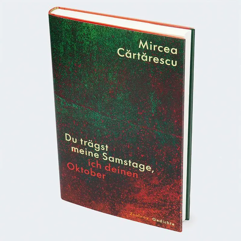 Bild: 9783552075559 | Du trägst meine Samstage, ich deinen Oktober | Gedichte | Cartarescu