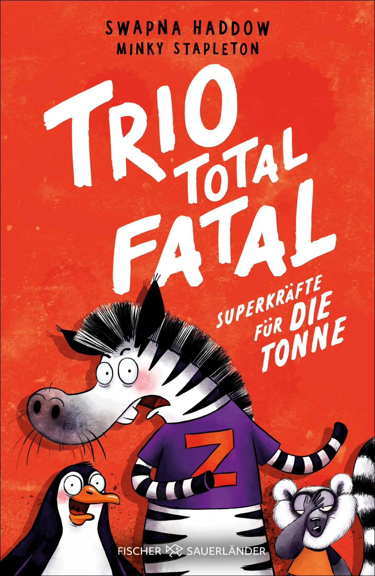 Cover: 9783737375559 | Trio total fatal: Superkräfte für die Tonne | Swapna Haddow | Buch