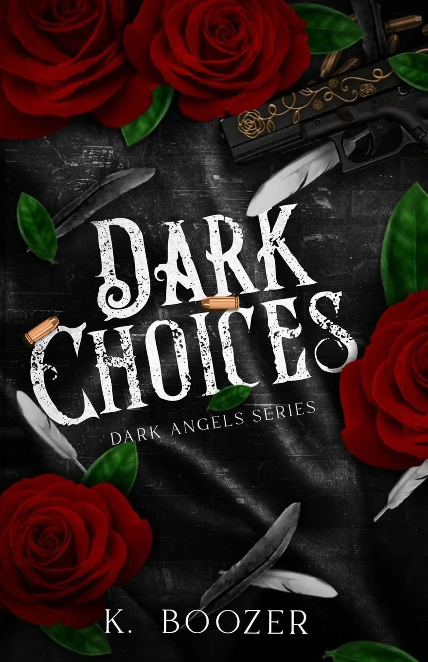 Cover: 9798869225559 | Dark Choices | K. Boozer | Taschenbuch | Dark Angels | Englisch | 2024