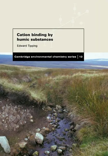 Cover: 9780521675659 | Cation Binding by Humic Substances | Edward Tipping | Taschenbuch