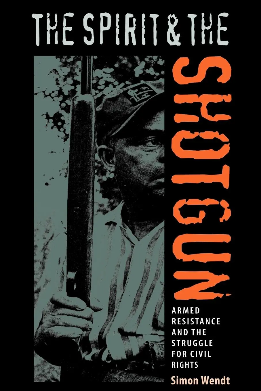 Cover: 9780813035659 | The Spirit and the Shotgun | Simon Wendt | Taschenbuch | Englisch