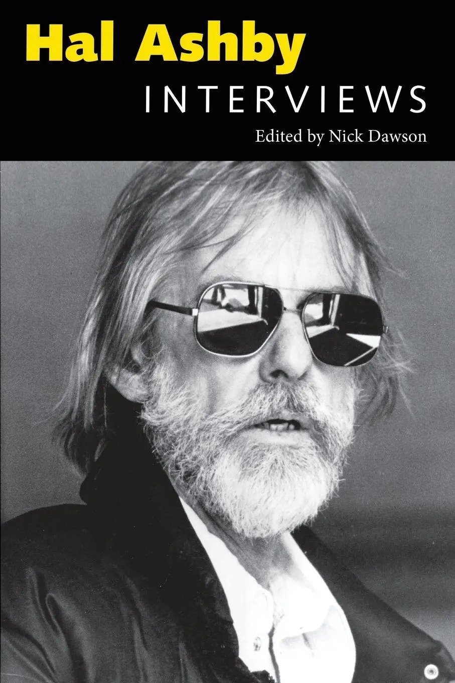 Cover: 9781604735659 | Hal Ashby | Interviews | Nick Dawson | Taschenbuch | Englisch | 2019