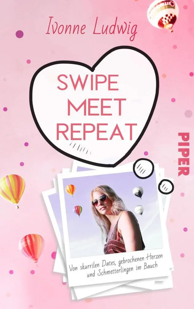 Cover: 9783492505659 | Swipe. Meet. Repeat. | Ivonne Ludwig | Taschenbuch | 320 S. | Deutsch