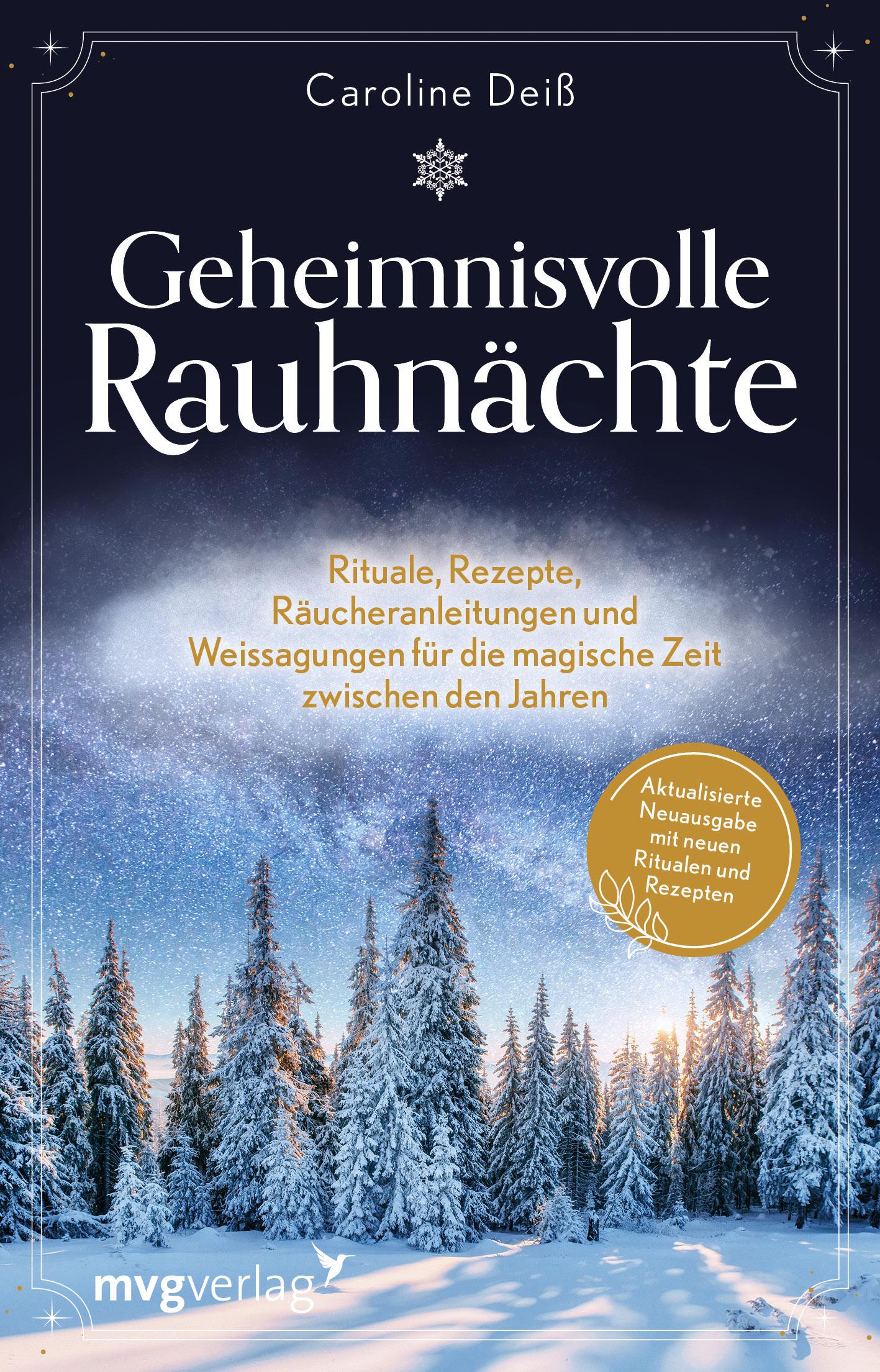 Cover: 9783747405659 | Geheimnisvolle Rauhnächte | Caroline Deiß | Taschenbuch | 208 S.