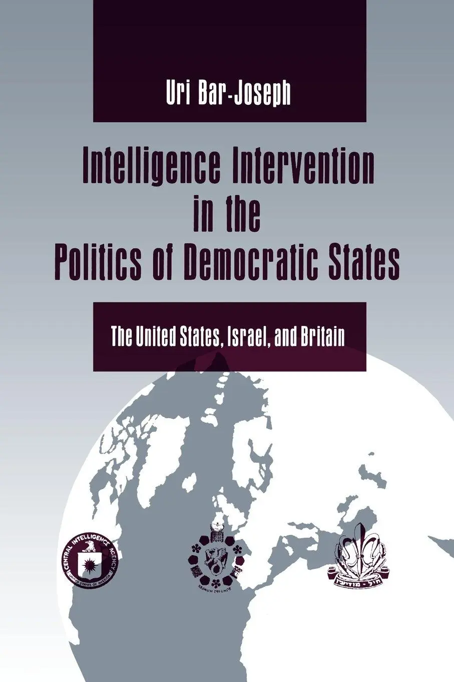 Cover: 9780271025759 | Intelligence Intervention in the Politics of Democratic States | Buch