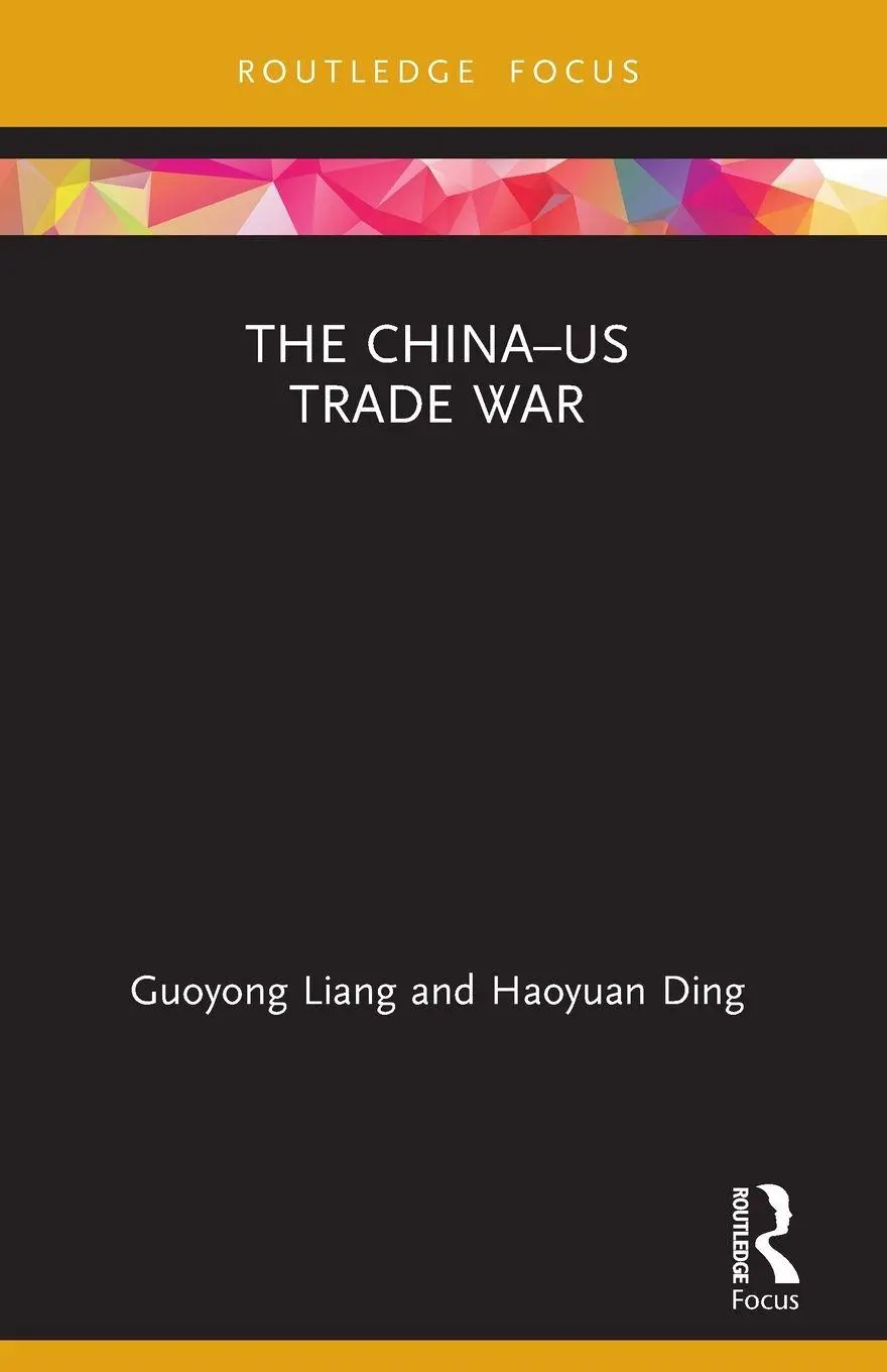 Cover: 9780367535759 | The China-US Trade War | Guoyong Liang (u. a.) | Taschenbuch | 2022