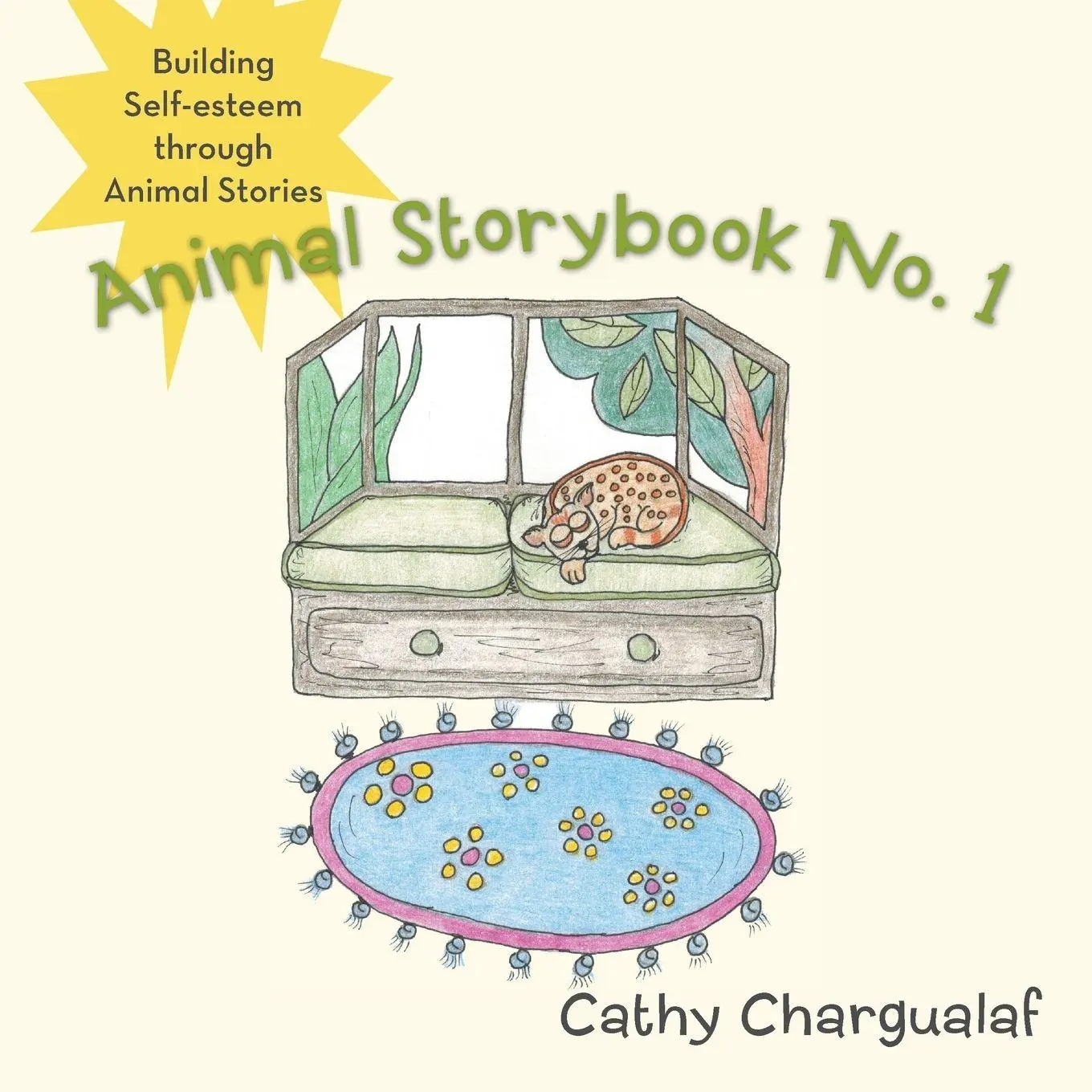 Cover: 9781452575759 | Animal Storybook No. 1 | Building Self-Esteem Through Animal Stories