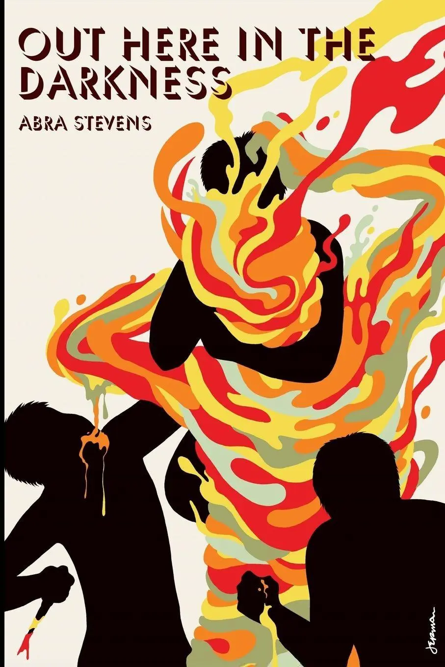 Cover: 9781543965759 | Out Here in the Darkness | Abra Stevens | Taschenbuch | Englisch