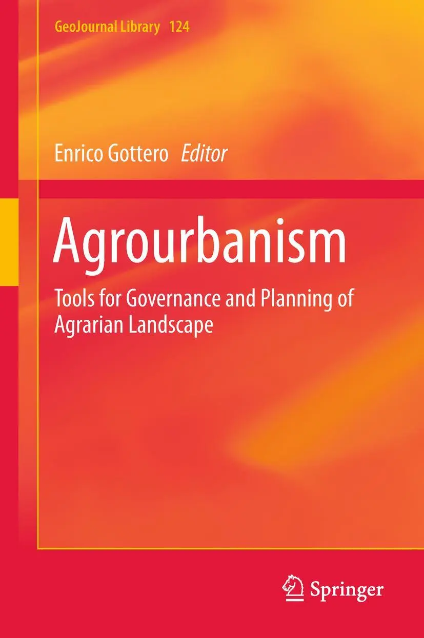 Cover: 9783319955759 | Agrourbanism | Tools for Governance and Planning of Agrarian Landscape
