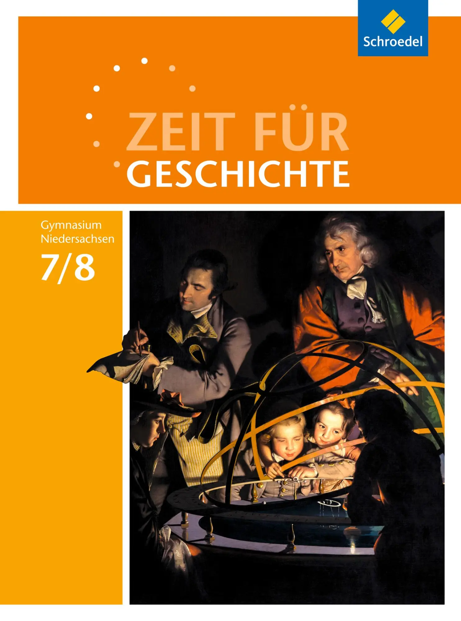 Cover: 9783507365759 | Zeit für Geschichte 7 / 8. Schulbuch. Gymnasien. Niedersachsen | Buch