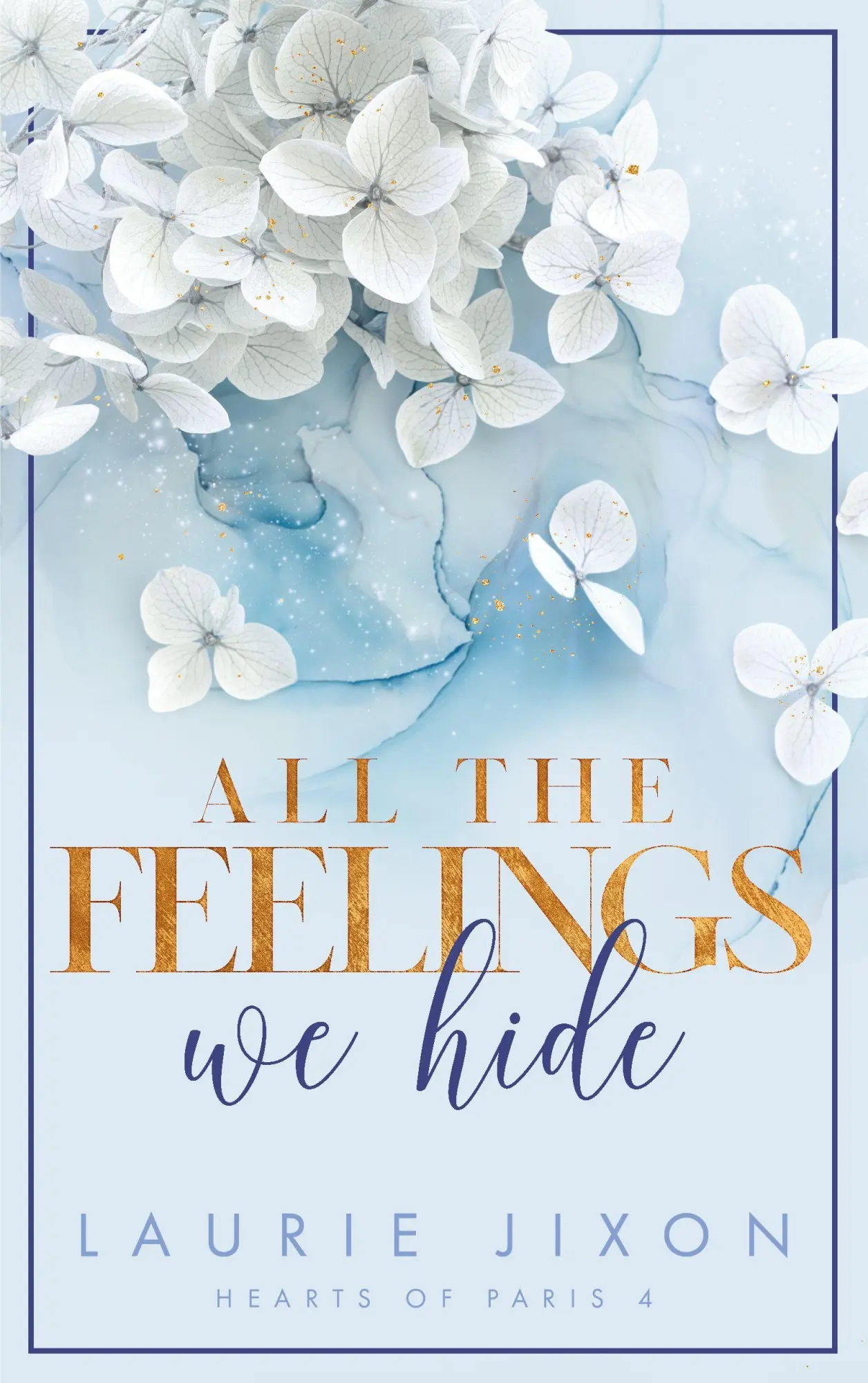 Bild: 9783690285759 | All the Feelings We Hide - Hearts of Paris | Hearts of Paris 4 | Jixon