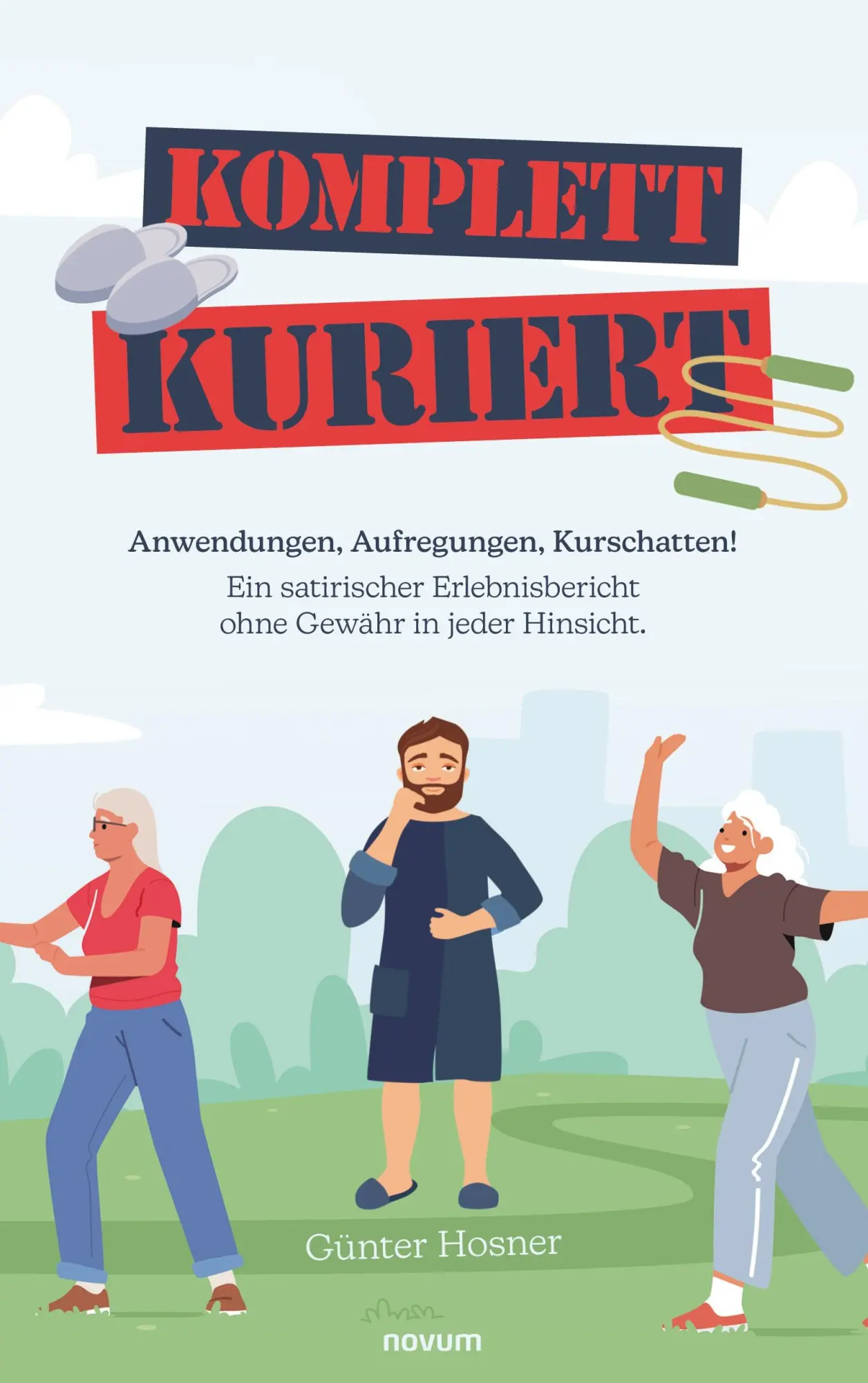 Cover: 9783991315759 | Komplett kuriert | Günter Hosner | Taschenbuch | 126 S. | Deutsch