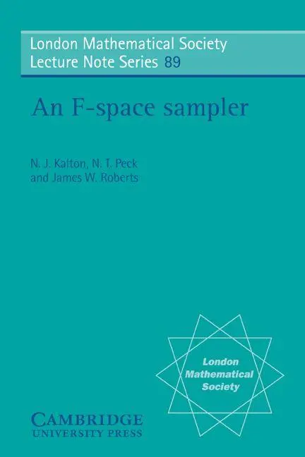 Cover: 9780521275859 | An F-Space Sampler | Nigel J. Kalton (u. a.) | Taschenbuch | Englisch