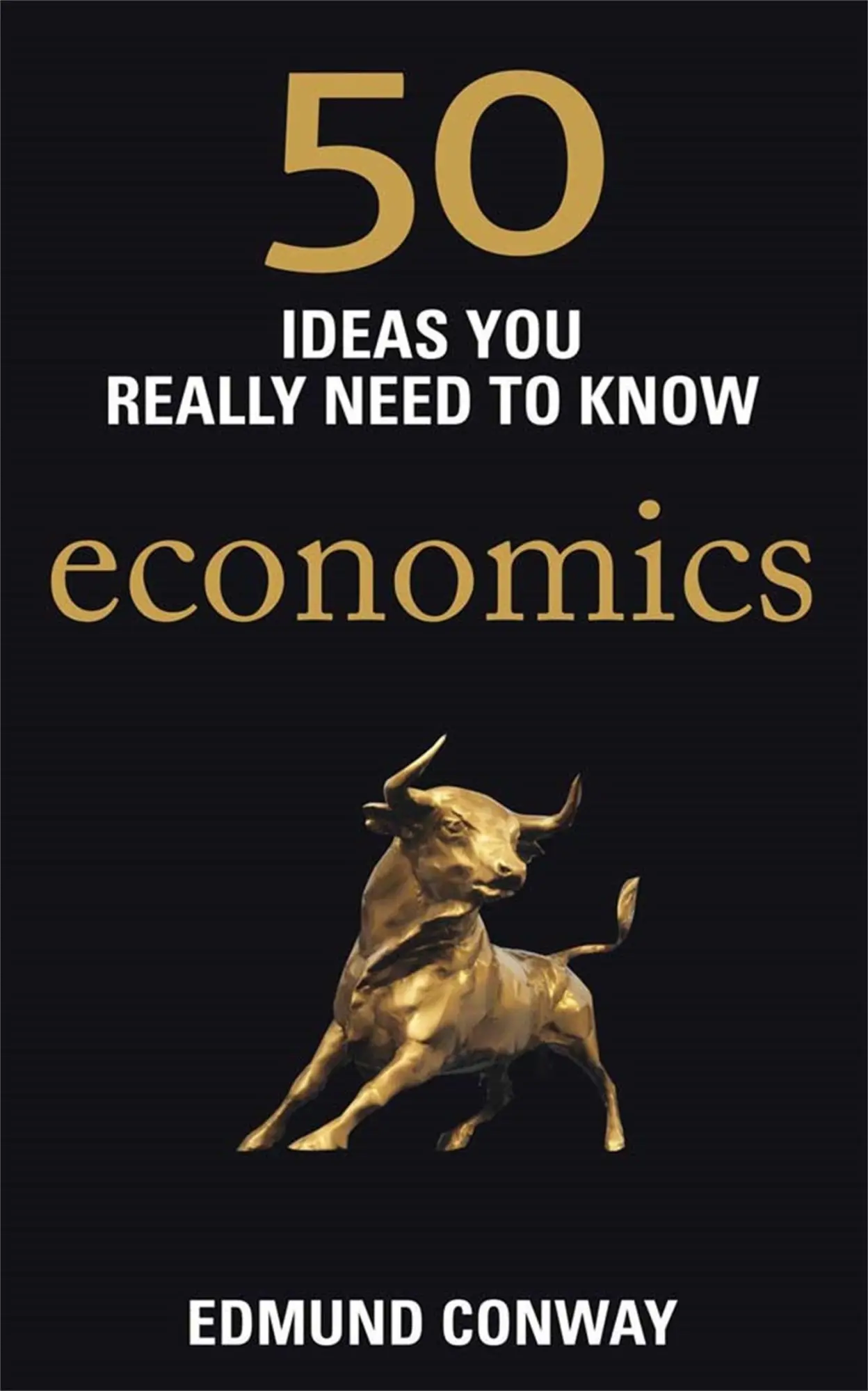 Cover: 9781780875859 | 50 Economics Ideas You Really Need to Know | Edmund Conway | Buch