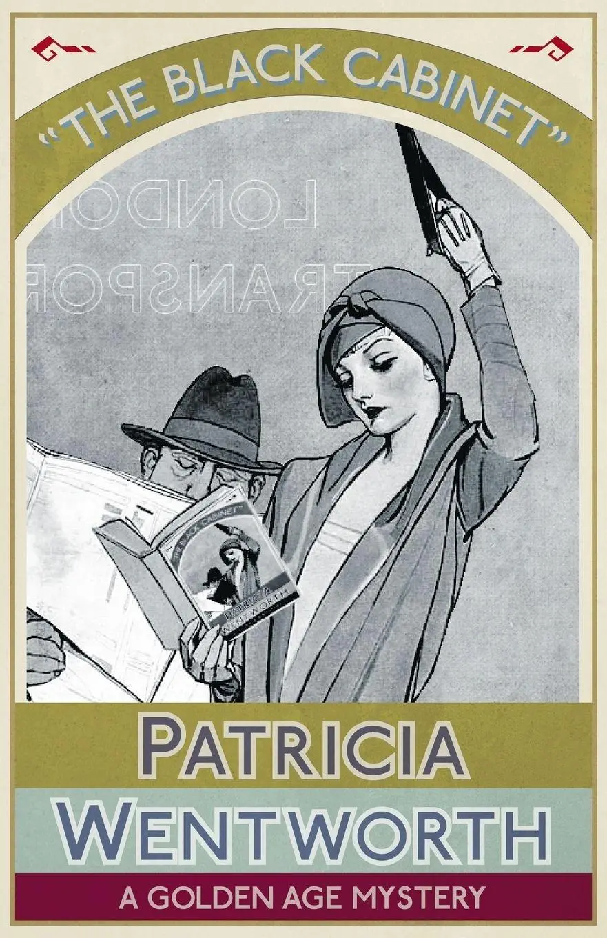 Cover: 9781911095859 | The Black Cabinet | A Golden Age Mystery | Patricia Wentworth | Buch