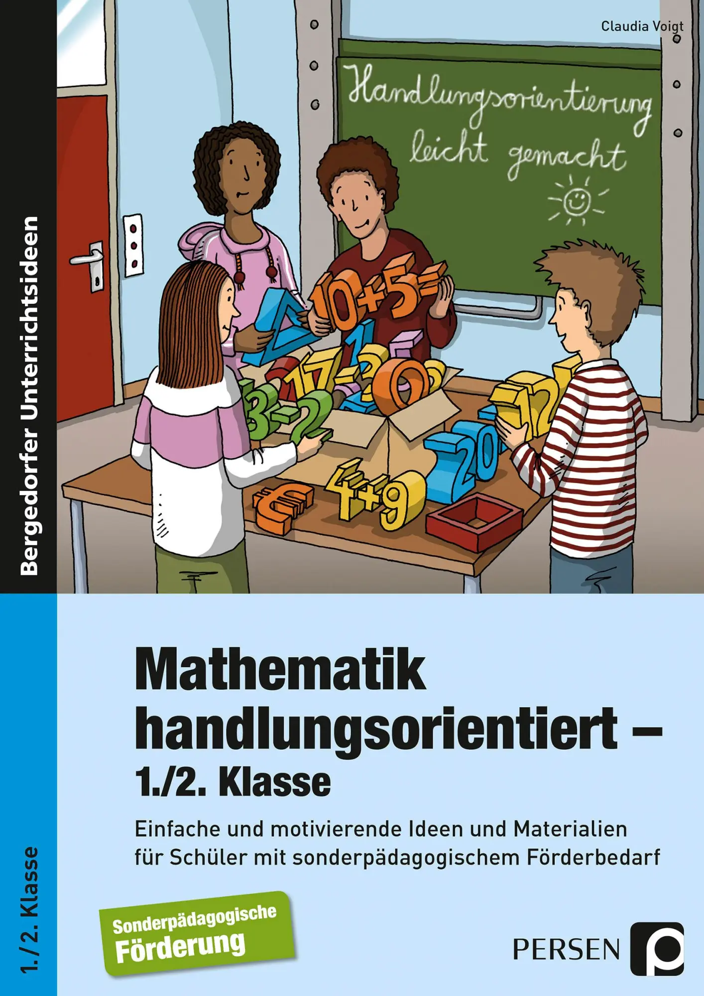 Cover: 9783403235859 | Mathematik handlungsorientiert - 1./2. Klasse | Claudia Voigt | 117 S.