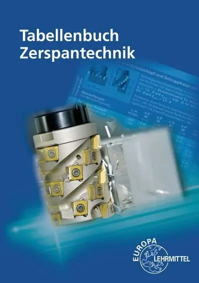 Cover: 9783758515859 | Tabellenbuch Zerspantechnik | Dietmar Schmid (u. a.) | Taschenbuch