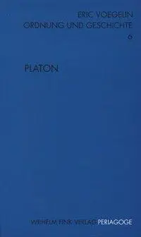 Cover: 9783770535859 | Platon | Periagoge / Ordnung und Geschichte 6 | Eric Voegelin | Buch