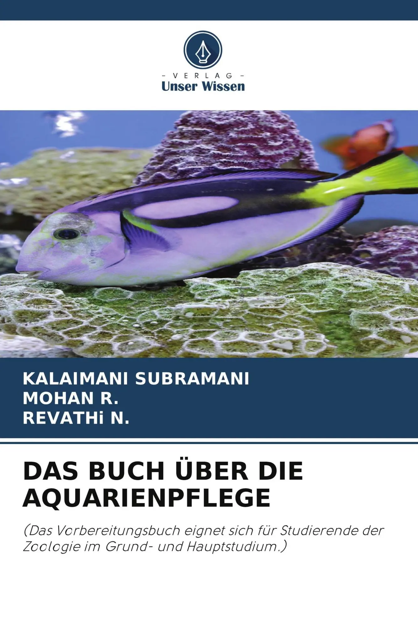 Cover: 9786630335859 | DAS BUCH ÜBER DIE AQUARIENPFLEGE | Kalaimani Subramani (u. a.) | Buch