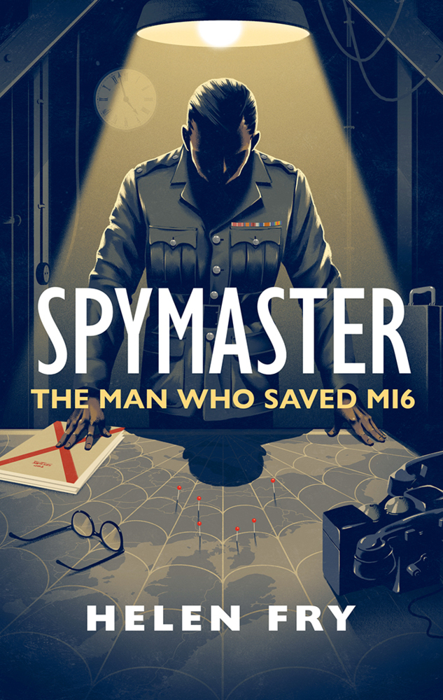 Spymaster - The Man Who Saved MI6 | Helen Fry | Buch | Gebunden | Englisch | 2021 | Yale University Press | EAN 9780300255959 - Fry, Helen
